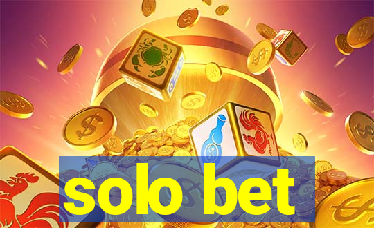 solo bet